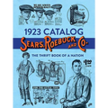 1923 Catalog Sears, Roebuck and Co.: The Thrift Book of a Nation