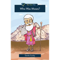 Who Was Moses?