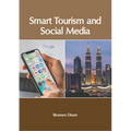 Smart Tourism and Social Media