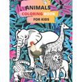 Animals coloring book For Kids: Relaxing Coloring Book for Girls and Boys Ages 4-10