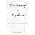 Give Yourself a Pay Raise