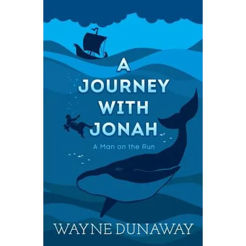 A Journey with Jonah: A Man on the Run