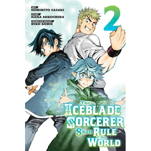 The Iceblade Sorcerer Shall Rule the World 2