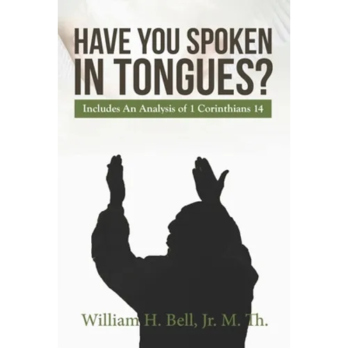 Have You Spoken in Tongues?