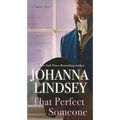 That Perfect Someone: A Malory Novel