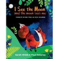 I See the Moon and the Moon Sees Me: Favourite Rhymes from an Irish Childhood