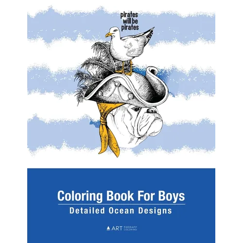 Coloring Book For Boys: Detailed Ocean Designs: Colouring Pages For Relaxation, Tweens, Preteens, Ages 8-12, Detailed Zendoodle Drawings, Calming Art