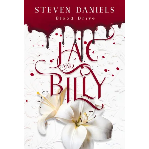 Jac and Billy: Blood Drive