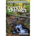 Crystal Springs: A Novel: A Novel
