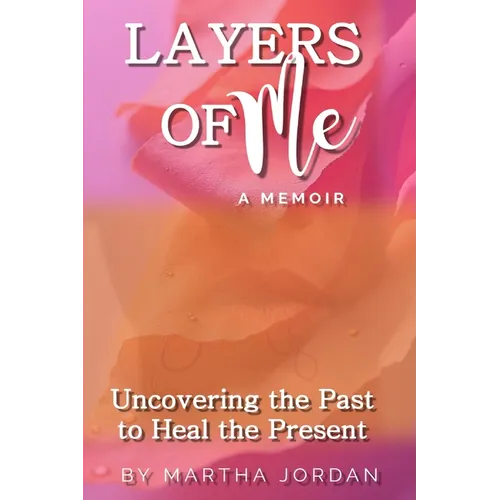 Layers of Me