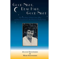 Good Night, Dear Hart, Good Night: The Untold Story of Hart Lester Allen and Her Connection to the Infamous Charles Ponzi