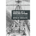 Journal of a Whaling Voyage: Kept by a Green Horn in the Forecastle of the Ship Nimrod Commencing Nov. 1st, 1842