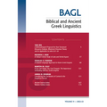 Biblical and Ancient Greek Linguistics, Volume 11