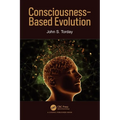 Consciousness-Based Evolution