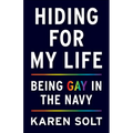 Hiding for My Life: Being Gay in the Navy