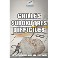 Grilles Sudoku très difficiles Le test logique pour les confirmés