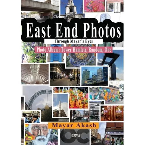 East End Photos Through Mayar's Eyes: Photo Album: Tower Hamlets, Random, One