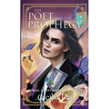 The Poet and the Prophecy: Magic University Book Four
