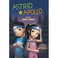 Astrid and Apollo and the Starry Campout