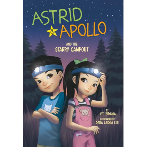 Astrid and Apollo and the Starry Campout