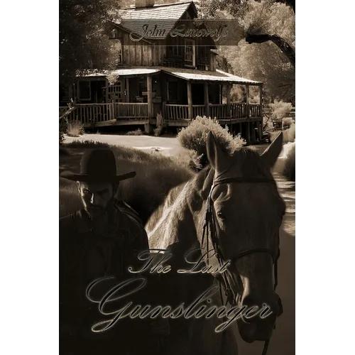 The Last Gunslinger