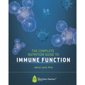 The Complete Nutrition Guide to Immune Function