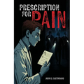 Prescription for Pain