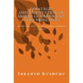Strategic Implementation of mobileGovernment: core principles: mobileGov UK's Series on mGovernment: Vol III