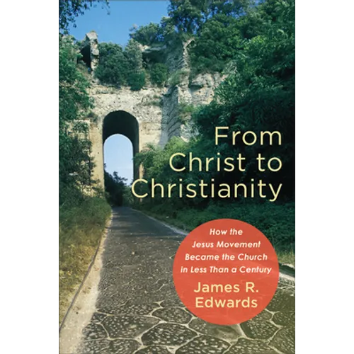 From Christ to Christianity