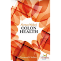 Norman Walker's Colon Health
