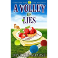 A Volley of Lies: Cozy Mystery