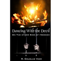 Dancing With The Devil