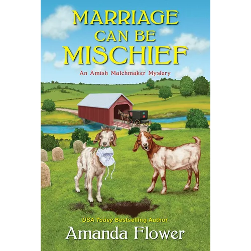 Marriage Can Be Mischief