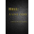 Hell: A Love Story