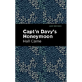 Capt'n Davy's Honeymoon