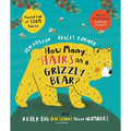 How Many Hairs on a Grizzly Bear?: And Other Big Questions about Numbers