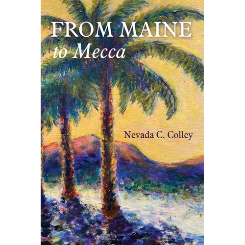 From Maine to Mecca