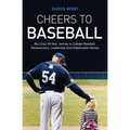 Cheers to Baseball