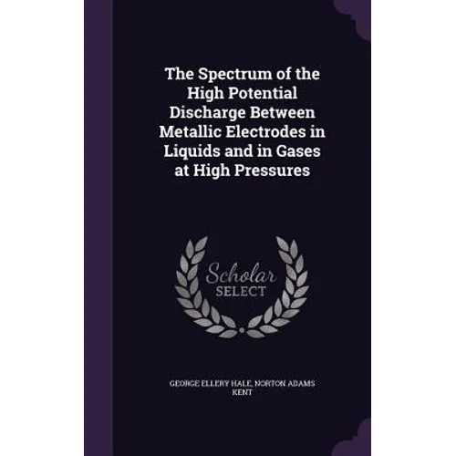 The Spectrum of the High Potential Discharge Between Metallic Electrodes in Liquids and in Gases at High Pressures