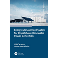 Energy Management System for Dispatchable Renewable Power Generation
