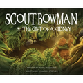 Scout Bowman and the Gift of a Kidney