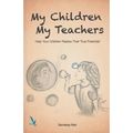 My Children My Teachers