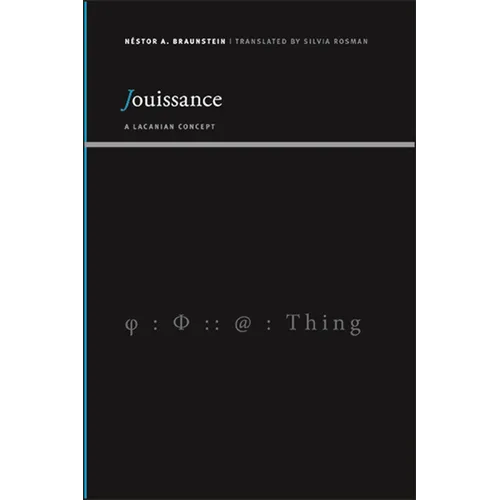 Jouissance: A Lacanian Concept