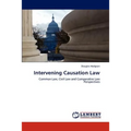 Intervening Causation Law