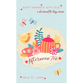 Afternoon Tea: Quiet Moments with God