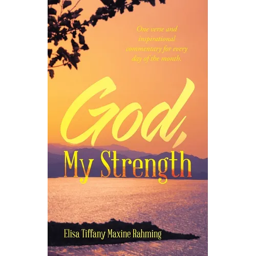 God, My Strength