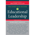 The Jossey-Bass Reader on Educational Leadership