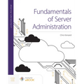 Fundamentals of Server Administration