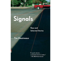 Signals: New and Selected Stories