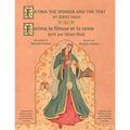 Fatima the Spinner and the Tent -- Fatima la fileuse et la tente: English-French Edition
